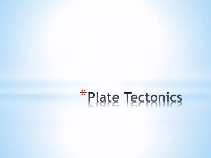 plate tectonics