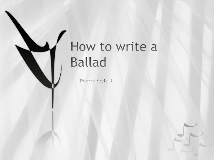 how to write a ballad