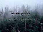 Acid Precipitation - slide 1