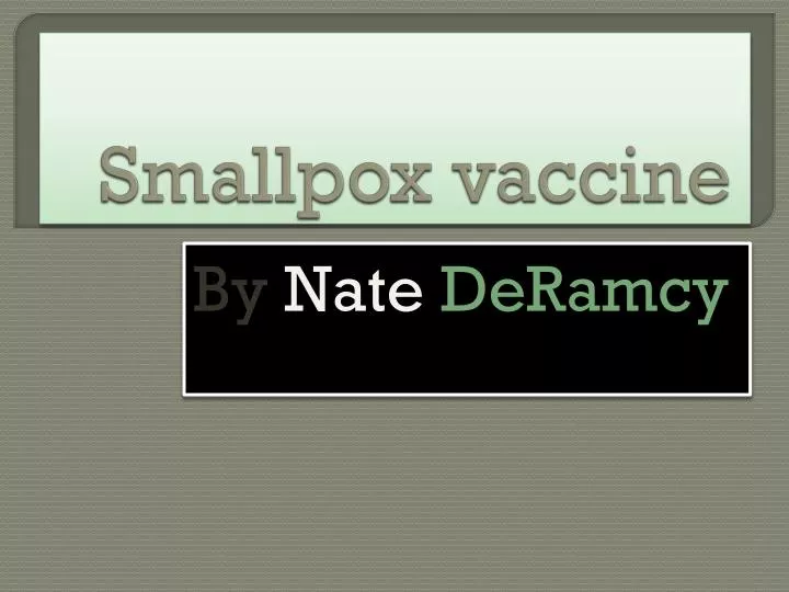 smallpox vaccine