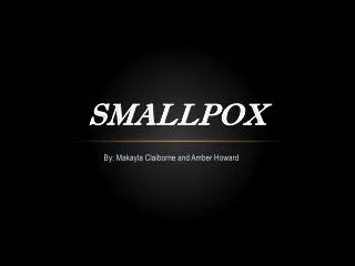 SMALLPOX