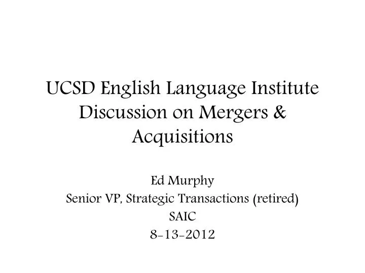 ucsd english language institute discussion on mergers acquisitions