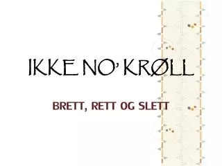 ikke no kr ll