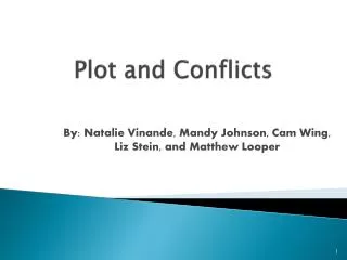Plot and Conflicts