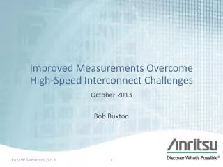 Improved Measurements Overcome High-Speed Interconnect Challenges