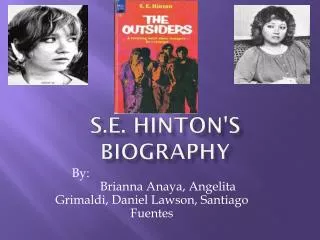 S.E. Hinton's Biography