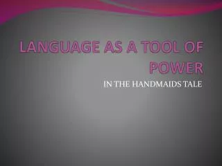 LANGUAGE AS A TOOL OF POWER