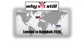 London to Bangkok 2015