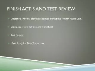 Finish Act 5 and Test Review