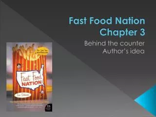 Fast Food Nation Chapter 3