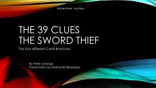 The 39 Clues The Sword Thief