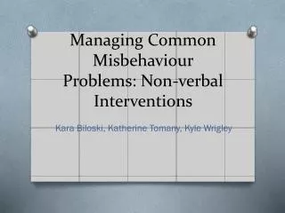 Managing Common Misbehaviour Problems: Non-verbal Interventions