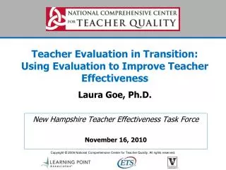 New Hampshire Teacher Effectiveness Task Force November 16, 2010