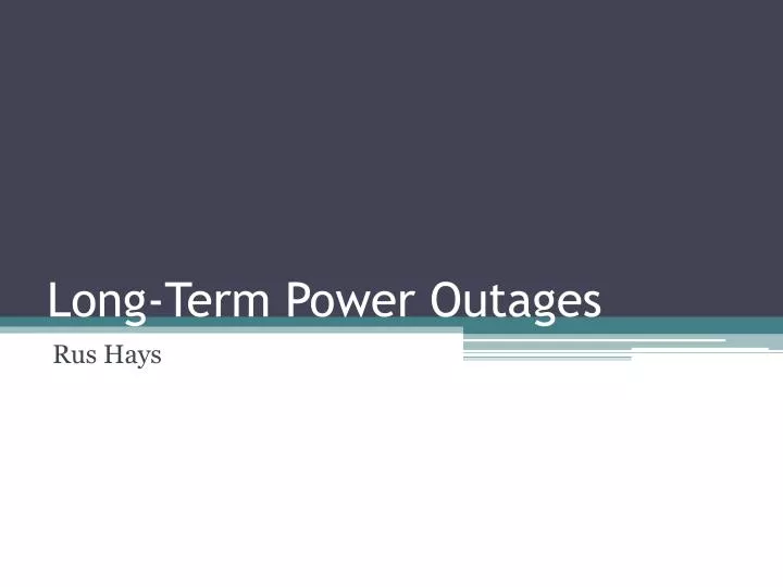 long term power outages