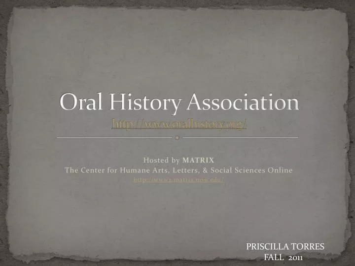 oral history association http www oralhistory org