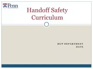 Handoff Safety Curriculum