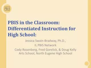 PBIS in the Classroom: Differentiated Instruction for High School: