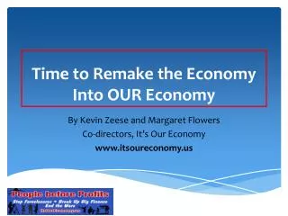 Time to Remake the Economy Into OUR Economy