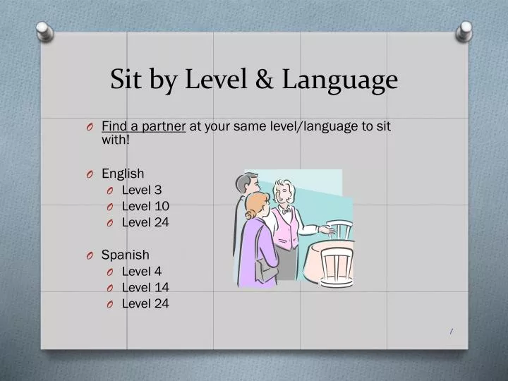 sit by level language