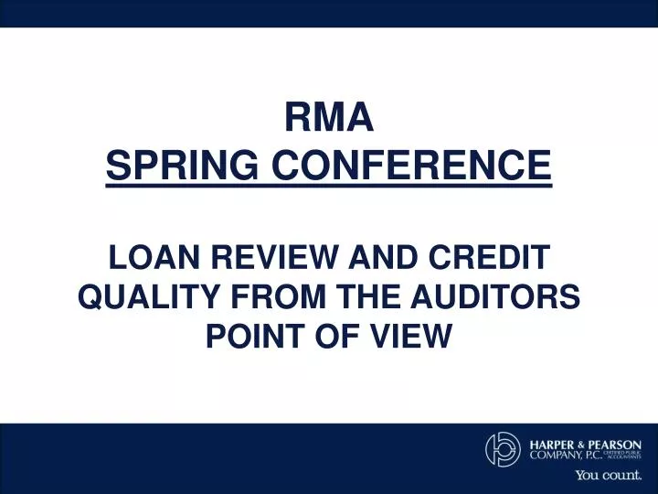 rma spring conference loan review and credit quality from the auditors point of view