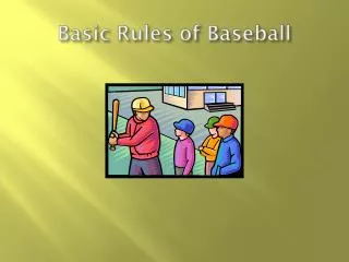 Basic Rules of Baseball