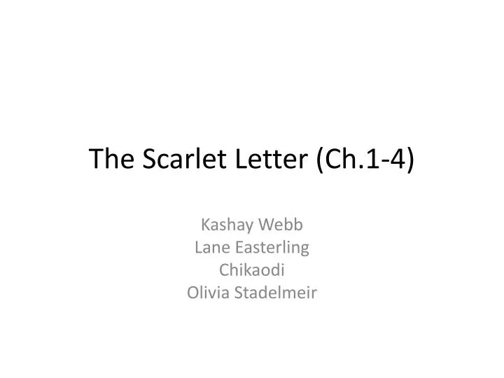 the scarlet letter ch 1 4