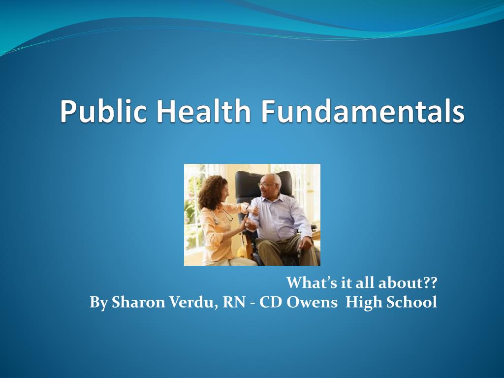 PPT - Public Health Fundamentals PowerPoint Presentation, free download ...