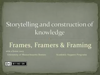 Storytelling and construction of knowledge