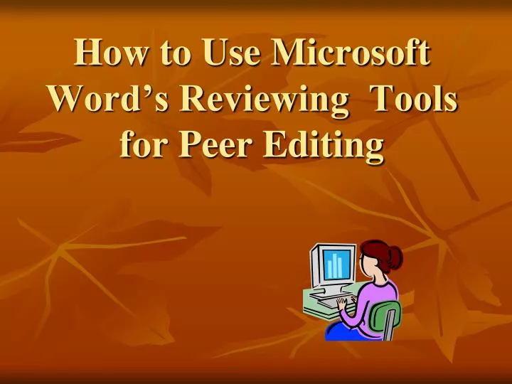 how to use microsoft word s reviewing tools for peer editing