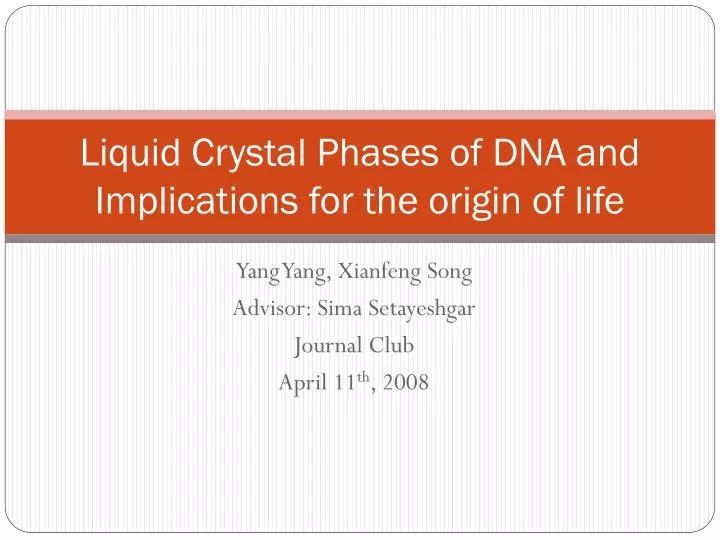 liquid crystal phases of dna and implications for the origin of life