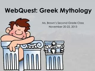 WebQuest : Greek Mythology