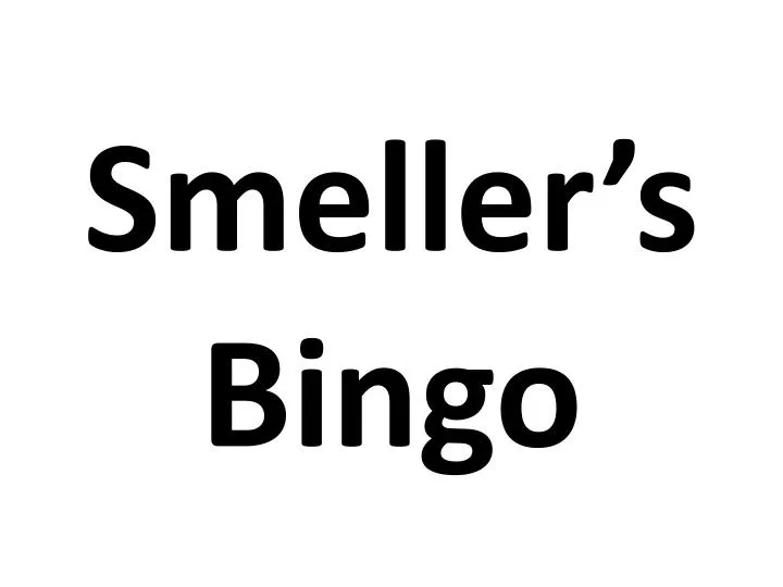 smeller s bingo