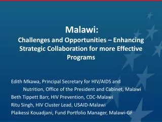Edith Mkawa , Principal Secretary for HIV/AIDS and