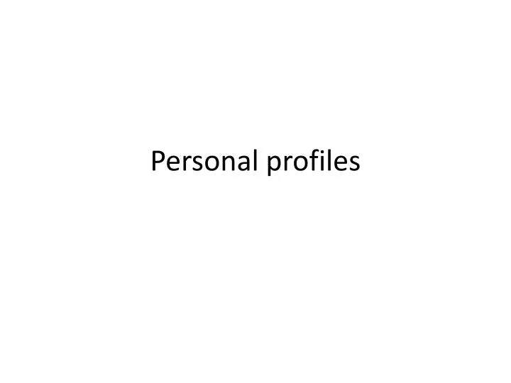personal profiles