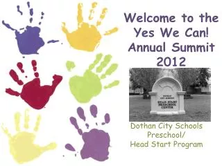 Welcome to the Yes We Can! Annual Summit 2012