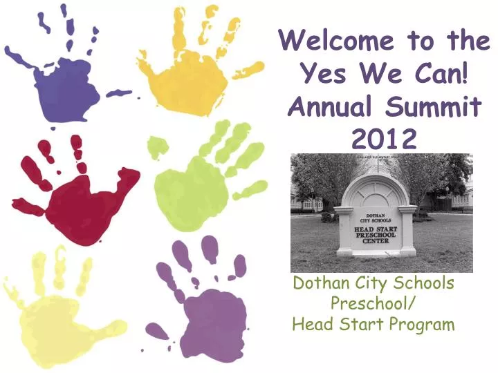 welcome to the yes we can annual summit 2012