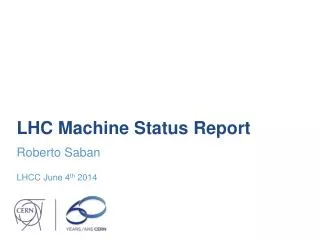 LHC Machine Status Report