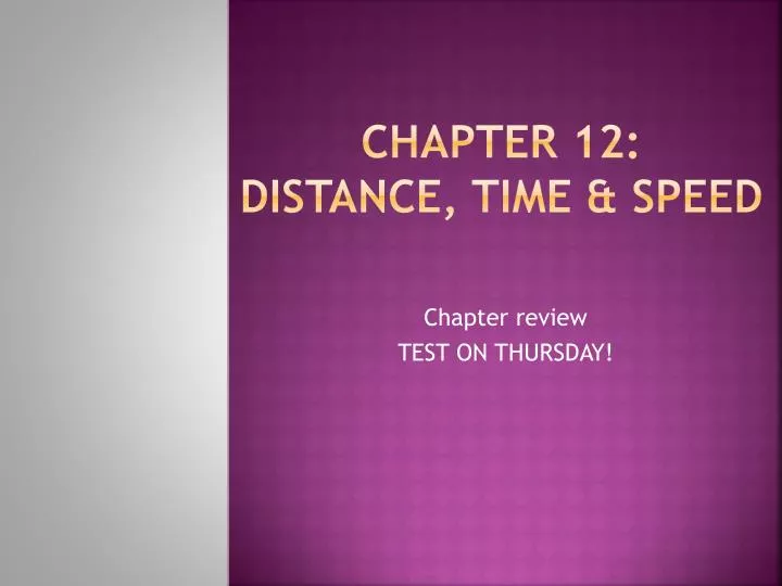 chapter 12 distance time speed