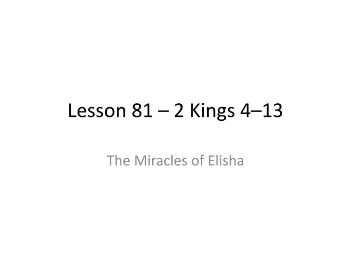 lesson 81 2 kings 4 13