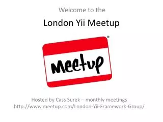 London Yii Meetup