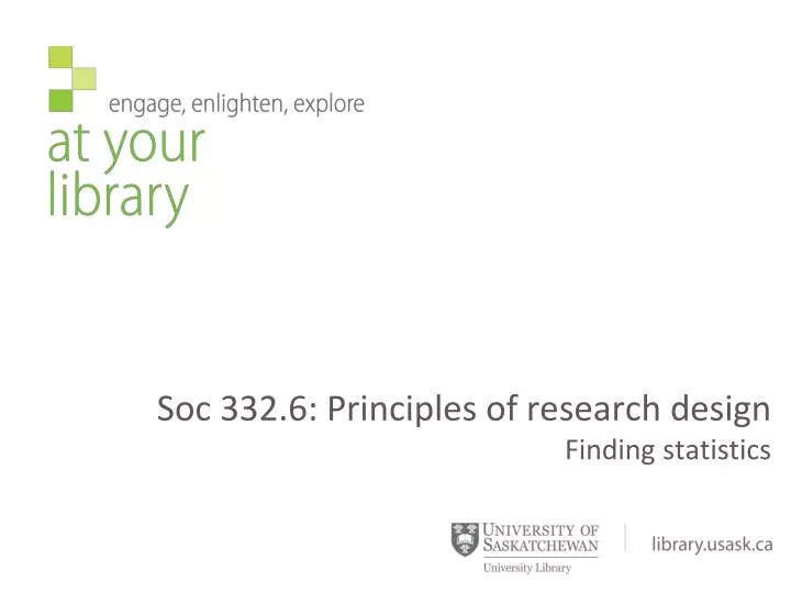 soc 332 6 principles of research design finding statistics