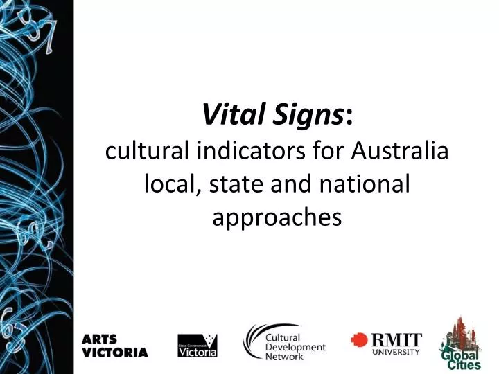 vital s igns cultural indicators for australia local state and national approaches