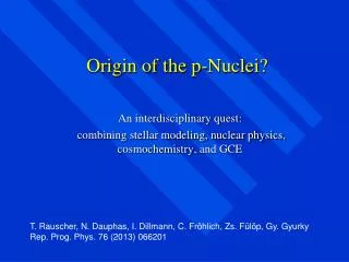 Origin of the p-Nuclei?
