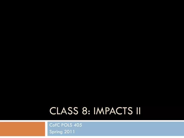 class 8 impacts ii
