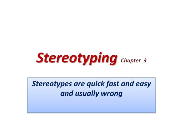 stereotyping chapter 3