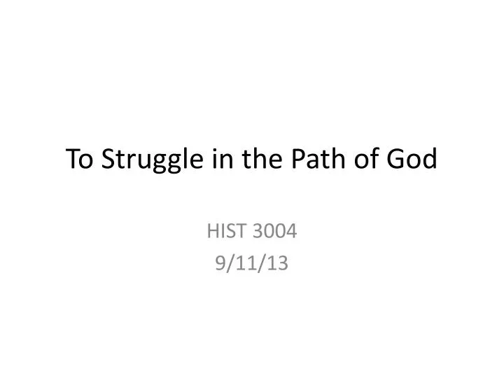 to struggle in the path of god
