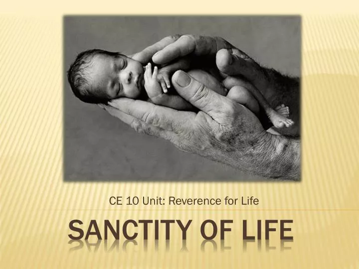 ce 10 unit reverence for life