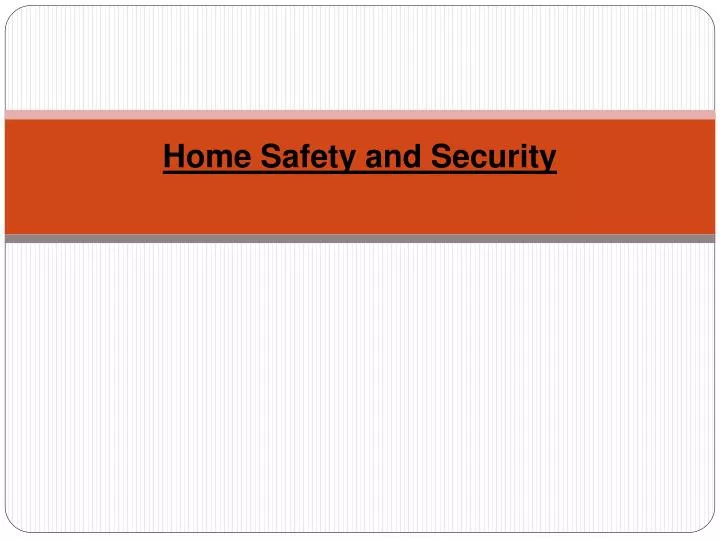 home safety and security