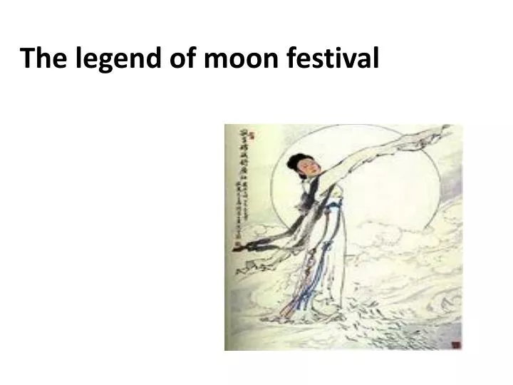 the legend of moon festival
