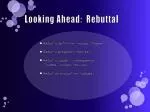 Mastering the Art of Rebuttal: Strategies and Examples - slide 1